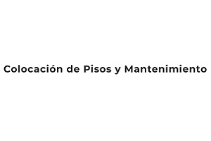 servicios de instalación de pisos - logo de Colocación de Pisos y Mantenimiento